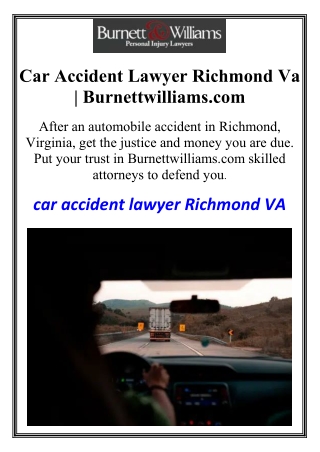 Richmond Va Accident Attorneys | Burnettwilliams.com