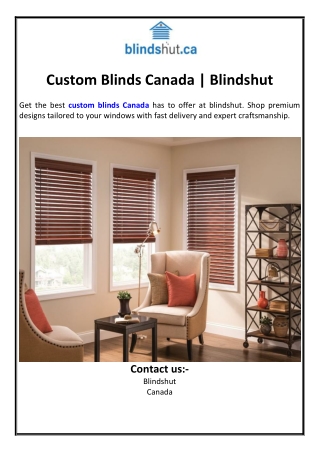 Custom Blinds Canada | Blindshut