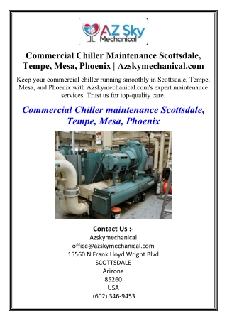 Commercial Chiller Maintenance Scottsdale, Tempe, Mesa, Phoenix | Azskymechanica