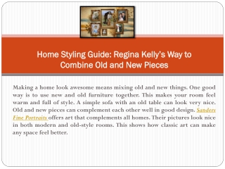 Home Styling Guide: Regina Kelly’s Way to Combine Old and New Pieces