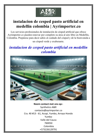 instalacion de cesped pasto artificial en medellin colombia | Ayrimporter.co