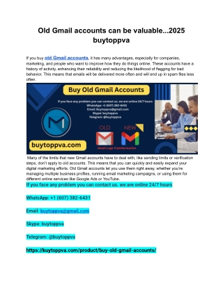 Old Gmail accounts can be valuable...2025 buytoppva