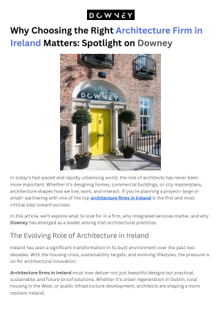 Why Choosing the Right Architecture Firm in Ireland Matters Spotlight on Downey