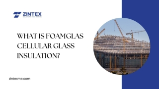 What is Foamglas Cellular Glass Insulation_