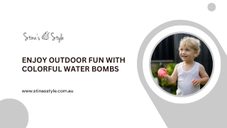 Exciting Fun with Water Bombs from Stina’s Style