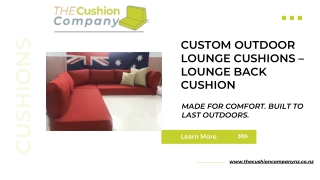 Custom Outdoor Lounge Cushions – Tailored Comfort for Every Space
