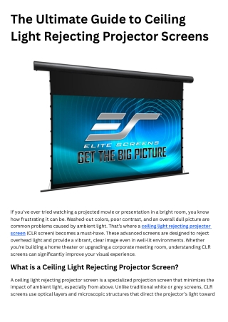 The Ultimate Guide to Ceiling Light Rejecting Projector Screens
