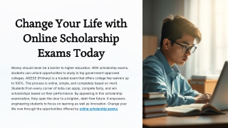 Change Your Life with Online Scholarship Exams Today