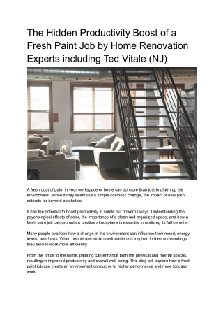 The Hidden Productivity Boost of a Fresh Paint Job by Home Renovation Experts including Ted Vitale (NJ)