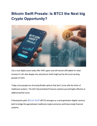 Bitcoin Swift Presale_ Is BTC3 the Next big Crypto Opportunity
