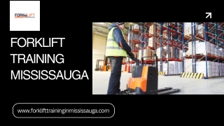 Forklift Training Mississauga