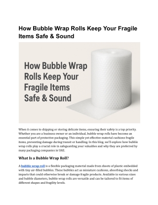 How Bubble Wrap Rolls Keep Your Fragile Items Safe & Sound