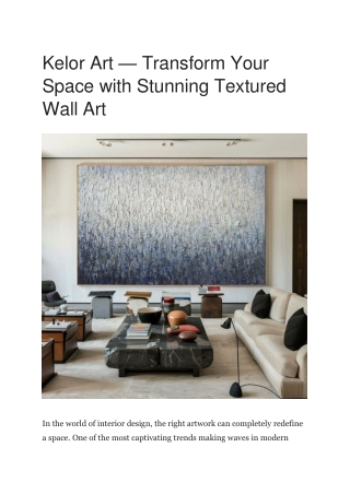 Unique Textured Wall Art - Kelor Art