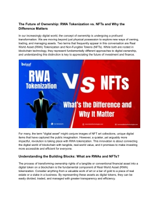 The Future of Ownership: RWA Tokenization vs. NFTs and Why the Difference Matter