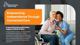Empowering Independence Through Connected Care