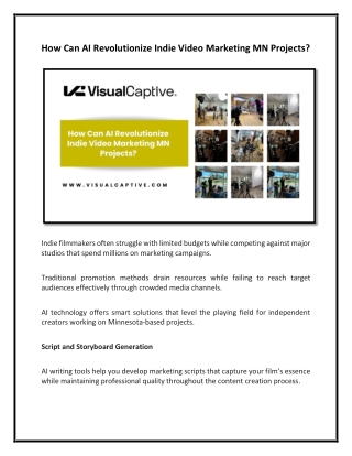 How Can AI Revolutionize Indie Video Marketing MN Projects