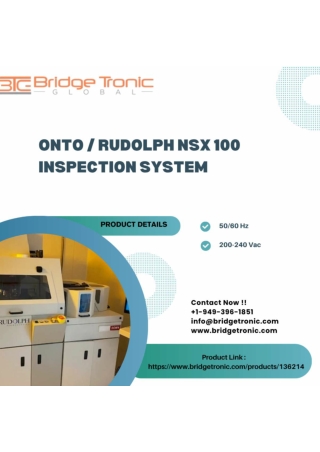 ONTO _ Rudolph NSX 100 Inspection System