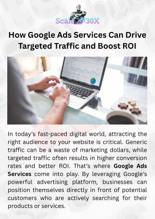 How Google Ads Services Can Drive Targeted Traffic and Boost ROI