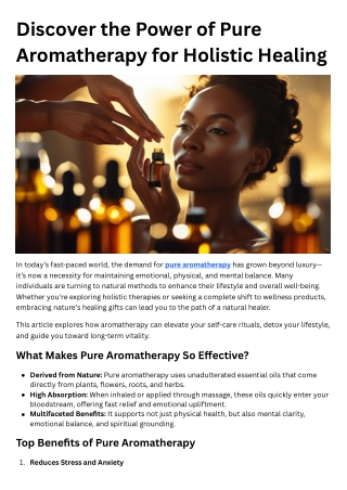 Discover the Power of Pure Aromatherapy for Holistic Healing