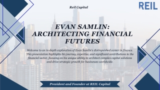 Evan Samlin Architecting Financial Futures