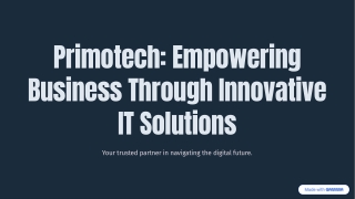 Primotech: Global IT Solutions for Innovation & Growth