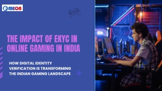 The Impact of eKYC in Online Gaming in India