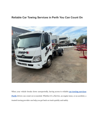 Reliable Car Towing Services in Perth You Can Count On