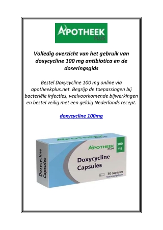 Volledig overzicht van het gebruik van doxycycline 100 mg antibiotica en de dose