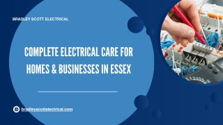 Complete Electrical Care for Homes & Businesses in Essex