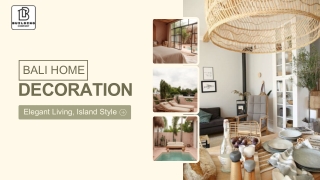 Bali Home Decoration – Elegant Living, Island Style