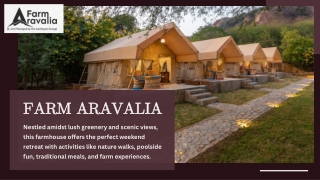 Scenic Gurugram Farm Stay Experience in Aravalis