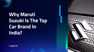 Why Maruti Suzuki Is The Top Car Brand In India