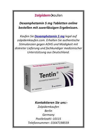 Dexamphetamin 5 mg Tabletten online bestellen mit zuverlässigen Ergebnissen.
