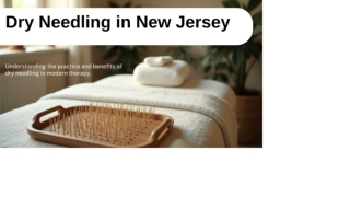 Benefits of Dry Needling in New Jersey