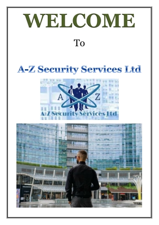 A-Z Security Services Ltd-Setting Standards for Private Security Companies in London