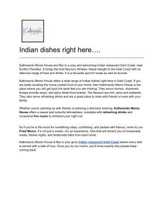 Indian dishes right here…