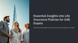 Essential Insights into Life Insurance Policies for UAE Expats