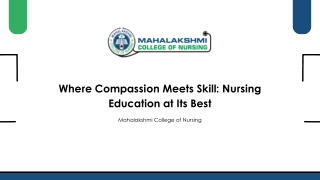 Where Compassion Meets Skill Nursing Education at Its Best