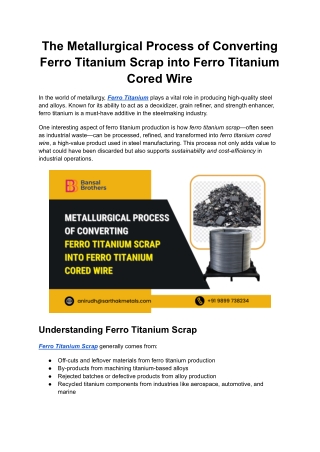 The Metallurgical Process of Converting Ferro Titanium Scrap into Ferro Titanium Cored Wire