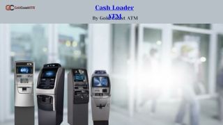Cash Loader ATM