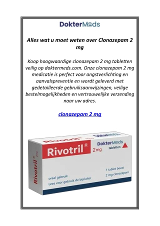 Alles wat u moet weten over Clonazepam 2 mg