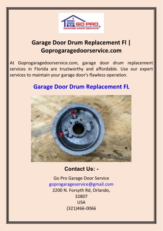 Garage Door Drum Replacement Fl Goprogaragedoorservice.com