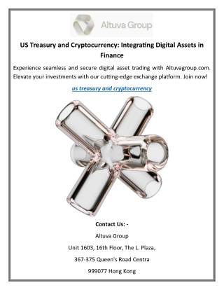 US Treasury and Cryptocurrency Integrating Digital Assets in Finance