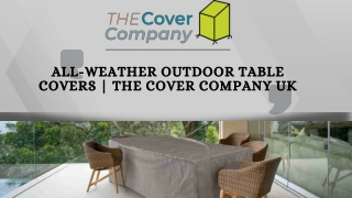 All-Weather Outdoor Table Covers  The Cover Company UK
