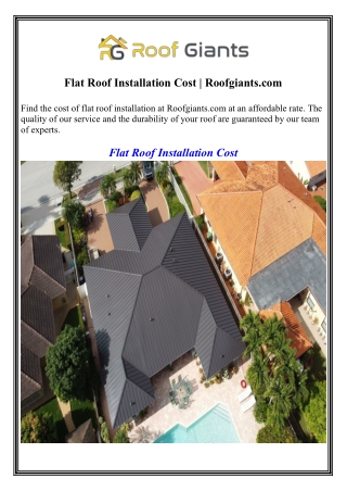Flat Roof Installation Cost  Roofgiants.com