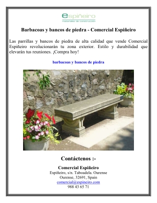 Barbacoas y bancos de piedra - Comercial Espiñeiro