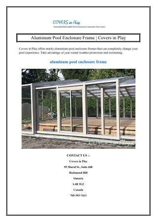 Aluminum Pool Enclosure Frame  Covers in Play