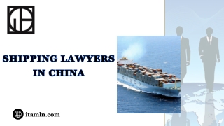 Shipping Lawyers in China