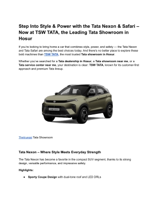 Step Into Style & Power with the Tata Nexon & Safari – Now at TSW TATA, the Leading Tata Showroom in Hosur