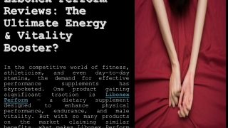 Libonex Perform Side Effects Exposed (SCAM 2025) What You Need!
